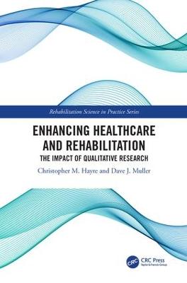 Enhancing Healthcare and Rehabilitation: The Impact of Qualitative Research