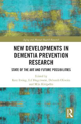 New Developments in Dementia Prevention Research: State of the Art and Future Possibilities