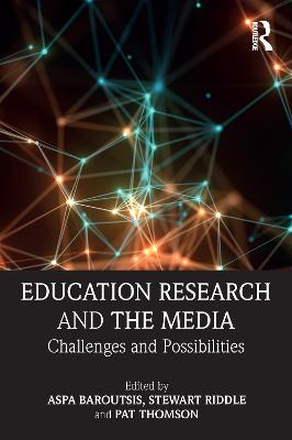 Education Research and the Media: Challenges and Possibilities