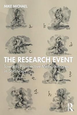 Research Event: Towards Prospective Methodologies in Sociology
