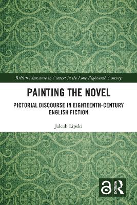 Painting the Novel: Pictorial Discourse in Eighteenth-Century English Fiction