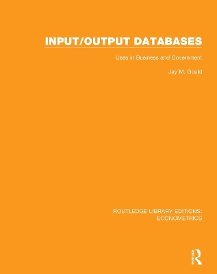 Input/Output Databases: Uses in Business and Government