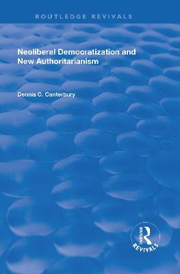 Neoliberal Democratization and New Authoritarianism