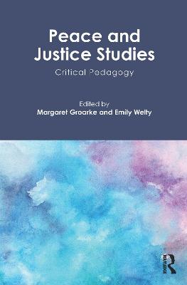 Peace and Justice Studies: Critical Pedagogy