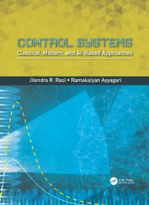 Control Systems: Classical, Modern, and AI-Based Approaches