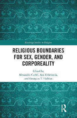 Religious Boundaries for Sex, Gender, and Corporeality