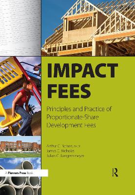 Impact Fees: Principles and Practice of Proportionate-Share Development Fees