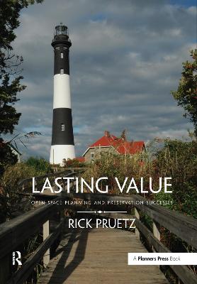 Lasting Value: Open Space Planning and Preservation Successes