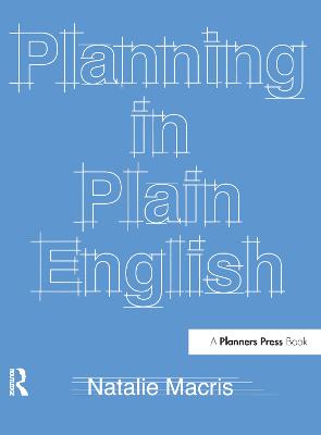 Planning in Plain English: Writing Tips for Urban and Environmental Planners