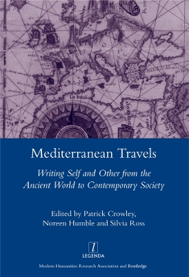 Mediterranean Travels: Writing Self and Other from the Ancient World to the Contemporary