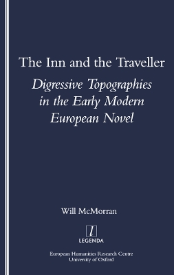 Inn and the Traveller: Digressive Topographies in the Early Modern European Novel