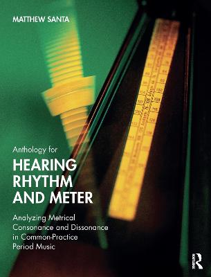Anthology for Hearing Rhythm and Meter