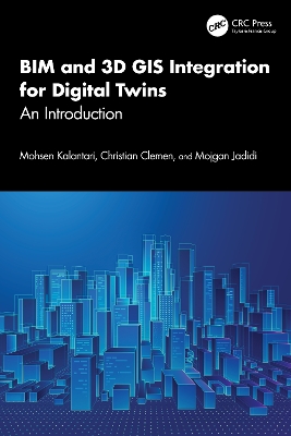 BIM and 3D GIS Integration for Digital Twins: An Introduction