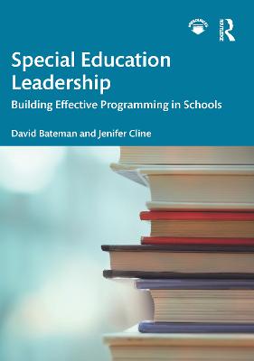 Special Education Leadership: Building Effective Programming in Schools