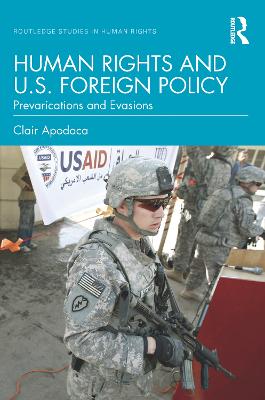 Human Rights and U.S. Foreign Policy: Prevarications and Evasions