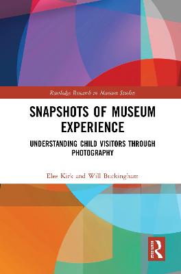Snapshots of Museum Experience: Understanding Child Visitors Through Photography