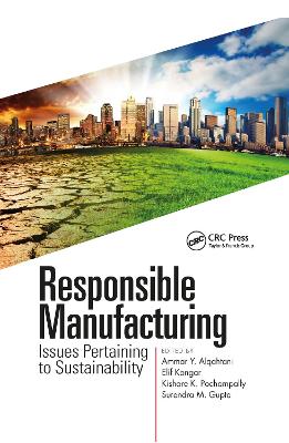 Responsible Manufacturing: Issues Pertaining to Sustainability