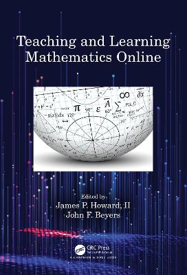 Teaching and Learning Mathematics Online