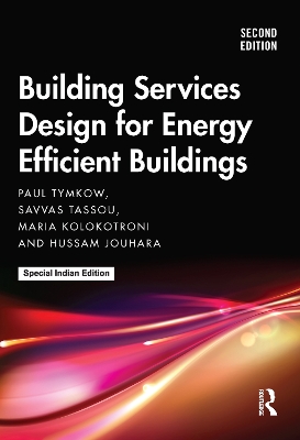 Building Services Design for Energy Efficient Buildings