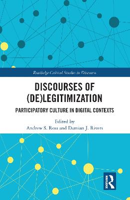 Discourses of (De)Legitimization: Participatory Culture in Digital Contexts