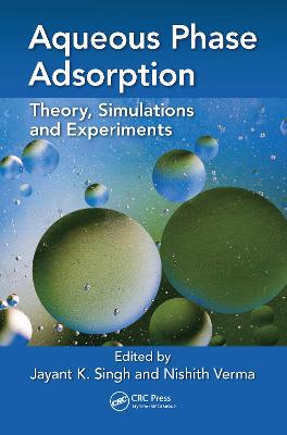 Aqueous Phase Adsorption: Theory, Simulations and Experiments