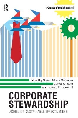 Corporate Stewardship: Achieving Sustainable Effectiveness