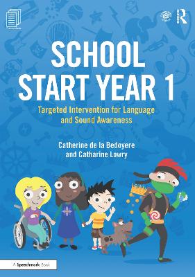 School Start Year 1: Targeted Intervention for Language and Sound Awareness