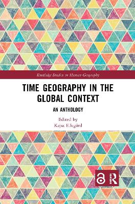 Time Geography in the Global Context: An Anthology