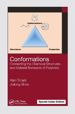 Conformations: Connecting the Chemical Structures and Material Behaviors of Polymers