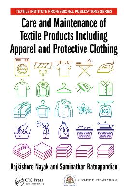 Care and Maintenance of Textile Products Including Apparel and Protective Clothing