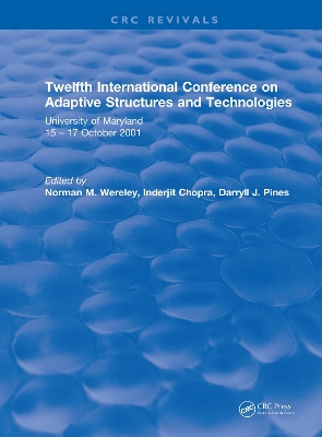 Revival: Twelfth International Conference on Adaptive Structures and Technologies (2002)