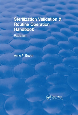 Sterilization Validation and Routine Operation Handbook (2001): Radiation