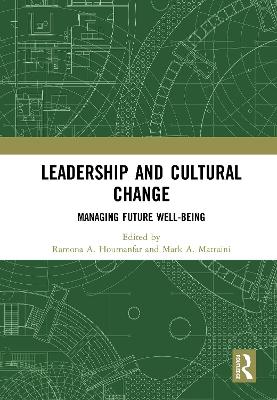 Leadership and Cultural Change: Managing Future Well-Being