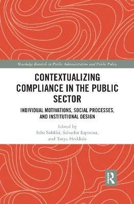 Contextualizing Compliance in the Public Sector: Individual Motivations, Social Processes, and Institutional Design