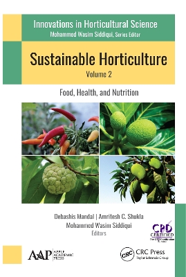 Sustainable Horticulture, Volume 2:: Food, Health, and Nutrition