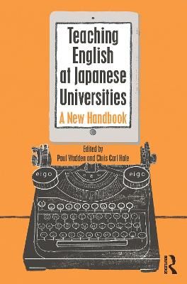 Teaching English at Japanese Universities: A New Handbook