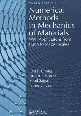 Numerical Methods in Mechanics of Materials: With Applications from Nano to Macro Scales