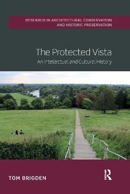 Protected Vista: An Intellectual and Cultural History