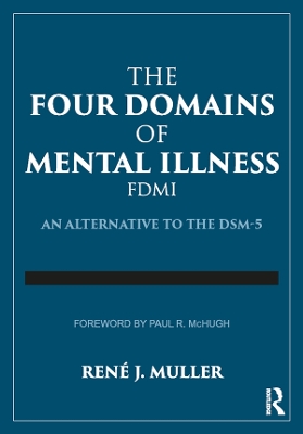 Four Domains of Mental Illness: An Alternative to the DSM-5
