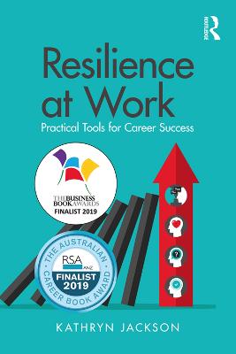 Resilience at Work: Practical Tools for Career Success