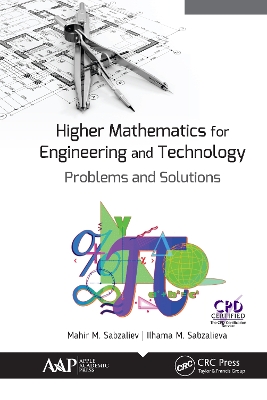 Higher Mathematics for Engineering and Technology: Problems and Solutions