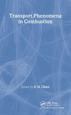 Transport Phenomena In Combustion