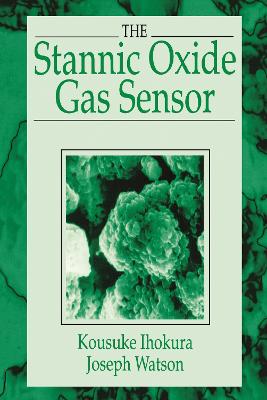 Stannic Oxide Gas SensorPrinciples and Applications