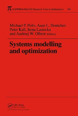 Systems Modelling and Optimization Proceedings of the 18th IFIP TC7 Conference