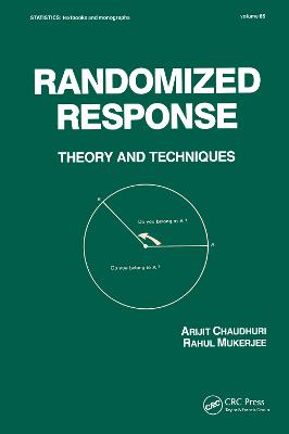 Randomized Response: Theory and Techniques