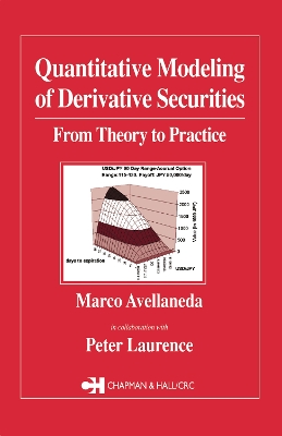 Quantitative Modeling of Derivative Securities: From Theory To Practice