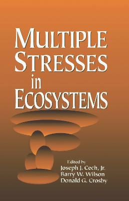 Multiple Stresses in Ecosystems
