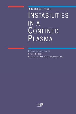 Instabilities in a Confined Plasma