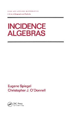 Incidence Algebras