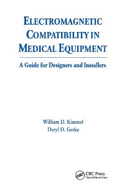 Electromagnetic Compatibility in Medical Equipment: A Guide for Designers and Installers